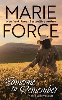 Enlarge image Cover: Someone to Remember, A Wild Widows Novel - HTJB, Inc.