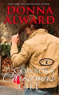 Cover: The Cowboy's Christmas Gift (The Cowboy Collection) - Donna Alward