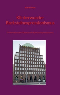 Bild: Klinkerwunder Backsteinexpressionismus - BoD - Books on Demand