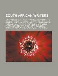 Abbildung von: South African Writers - Books LLC, Wiki Series