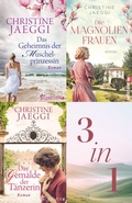 Cover: Das Geheimnis der Muschelprinzessin // Die Magnolienfrauen // Das Gem&auml;lde der T&auml;nzerin - Ullstein eBooks