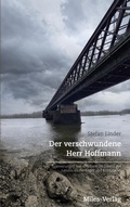 Cover: Der verschwundene Herr Hoffmann - Miles-Verlag
