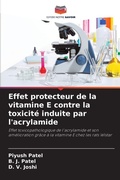 Cover: Effet protecteur de la vitamine E contre la toxicite induite par l'acrylamide - Editions Notre Savoir