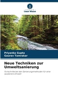 Cover: Neue Techniken zur Umweltsanierung - Verlag Unser Wissen