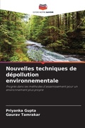 Cover: Nouvelles techniques de depollution environnementale - Editions Notre Savoir