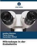 Cover: Mikroskope in der Endodontie - Verlag Unser Wissen