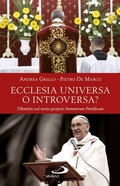 Cover: Ecclesia universa o introversa? Dibattito sul motu proprio Summorum Pontificum - San Paolo Edizioni
