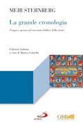 Cover: La grande cronologia. Tempo e spazio nel racconto biblico della storia - San Paolo Edizioni