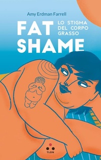 Enlarge image Cover: Fat shame - Tlon