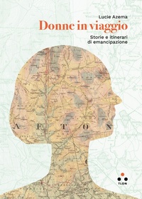 Enlarge image Cover: Donne in viaggio - Tlon