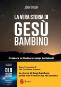 Cover: La vera storia di Ges&ugrave; Bambino - Edizioni Sonda
