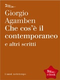 Cover: Che cos'&egrave; il contemporaneo e altri scritti - Nottetempo