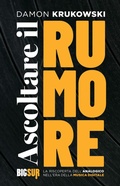 Cover: Ascoltare il rumore - SUR