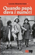 Cover: Quando pap&agrave; dava i numeri - Sur