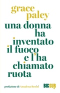 Cover: Una donna ha inventato il fuoco e l'ha chiamato ruota - Sur