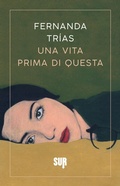Cover: Una vita prima di questa - Sur