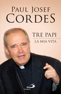 Cover: Tre Papi. La mia vita - San Paolo Edizioni