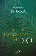 Cover: L'agguato di Dio - San Paolo Edizioni