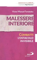 Cover: Malessere interiore. Combatti l'ostacolo invisibile - San Paolo Edizioni