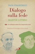 Cover: Dialogo sulla fede - San Paolo Edizioni