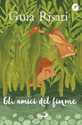 Cover: Gli amici del fiume - San Paolo Edizioni