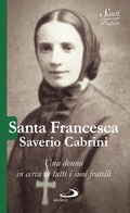 Cover: Santa Francesca Saverio Cabrini - San Paolo Edizioni