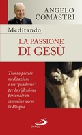 Cover: Meditando la Passione di Ges&ugrave; - San Paolo Edizioni