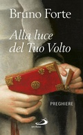 Cover: Alla luce del Tuo volto - San Paolo Edizioni