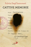Cover: Cattive memorie - San Paolo Edizioni