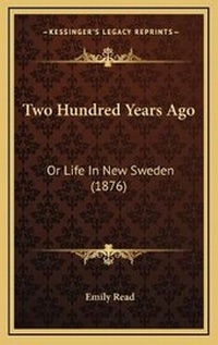Enlarge image Cover: Two Hundred Years Ago - Kessinger Publishing