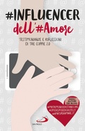 Cover: #INFLUENCER dell'#Amore - San Paolo Edizioni