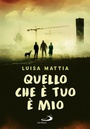 Cover: Quello che è tuo è mio - San Paolo Edizioni