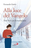 Cover: Alla luce del Vangelo - San Paolo Edizioni