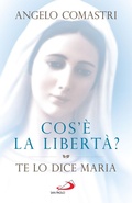 Cover: Cos'&egrave; la libert&agrave;? - San Paolo Edizioni