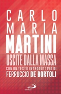 Cover: Uscite dalla massa - San Paolo Edizioni