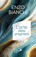 Cover: L'arte della preghiera - San Paolo Edizioni