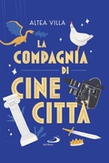 Cover: La compagnia di Cinecitt&agrave; - San Paolo Edizioni