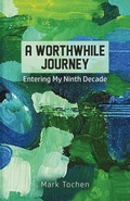Cover: A Worthwhile Journey - Poets Choice