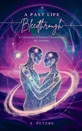 Cover: The Past Life Bleedthrough-A Collection of Poems Chronicling My Journey - Libresco Feeds Private Limited