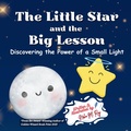 Cover: The Little Star And The Big Lesson - Discovering the Power of Small Light - ChatterChirps
