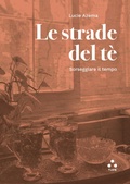 Cover: Le strade del t&egrave; - Tlon