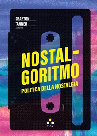 Enlarge image Cover: Nostalgoritmo - Tlon