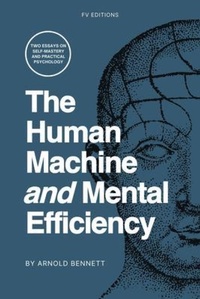 Enlarge image Cover: The Human Machine and Mental Efficiency - FV éditions