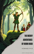 Cover: The Merry Adventures of Robin Hood - Zenith Starlight Media