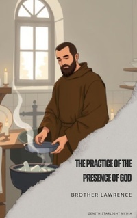 Enlarge image Cover: The Practice of the Presence of God - Zenith Starlight Media