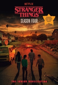 Enlarge image Cover: Stranger Things, Season Four: The Junior Novelization - Random House Books for Young Readers