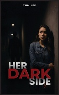 Cover: Her Dark Side - Tina