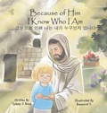 Cover: Because of Him I Know Who I Am - Pangea World Language, LLC