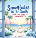 Cover: Snowflakes in the South - Drop from Eden