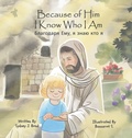 Cover: Because of Him I Know Who I Am - Pangea World Language, LLC